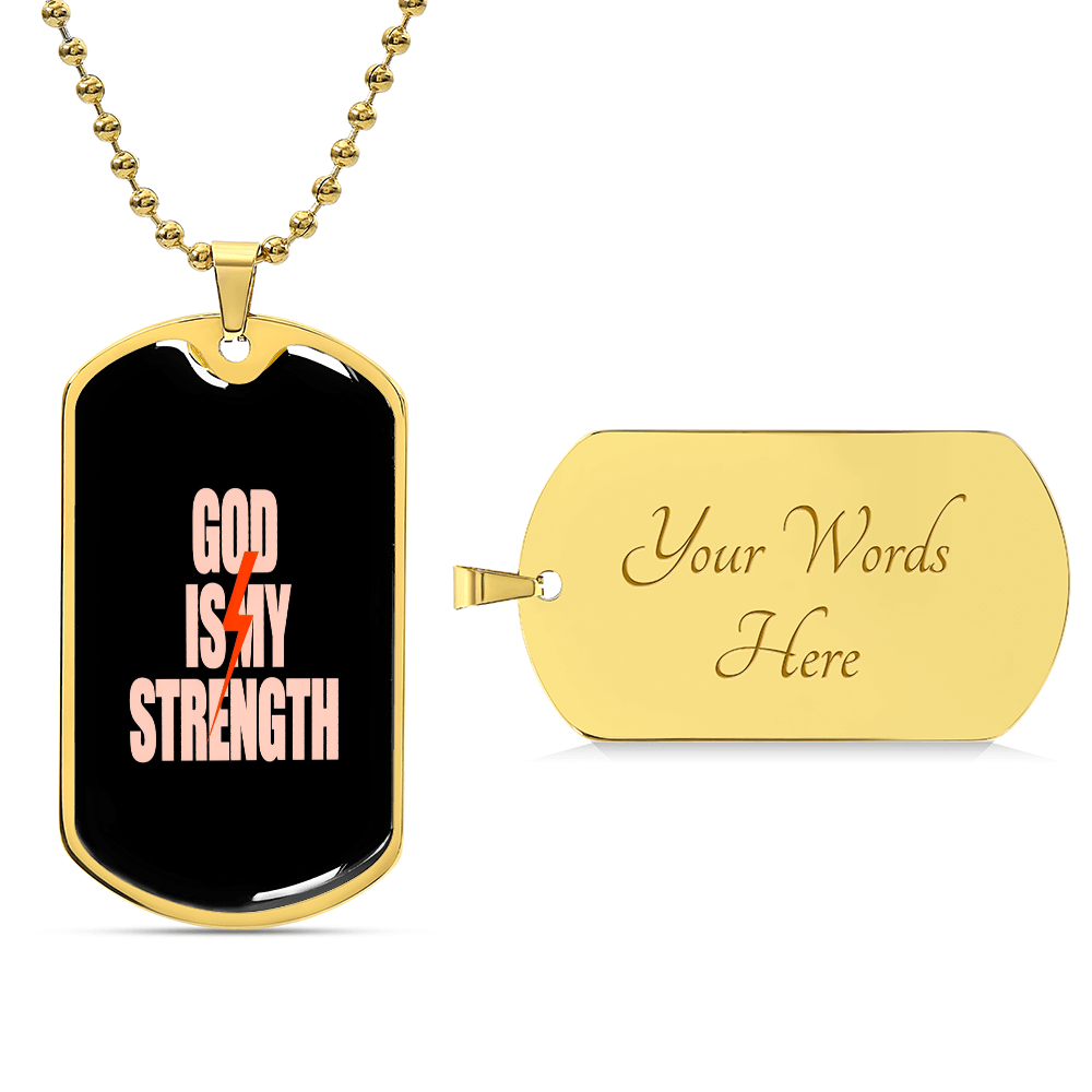 GOD IS MY STRENGTH MILITARY CHAIN