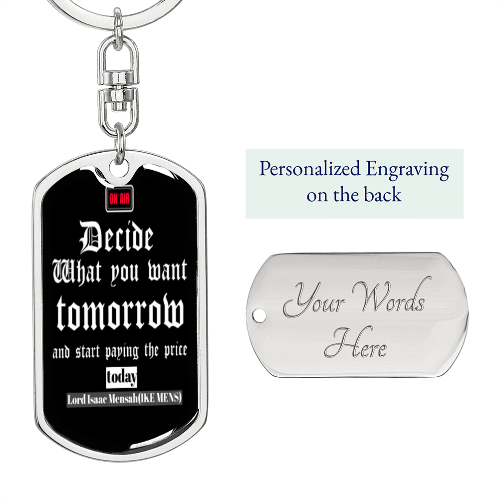 IKE MENS QUOTE KEYCHAIN