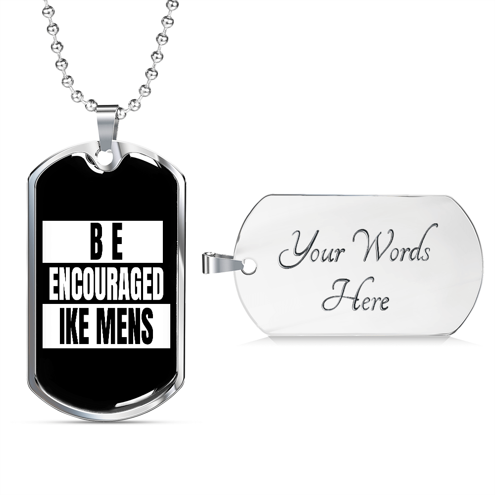 IKE MENS BE ENCOURAGED MILITARY CHAIN
