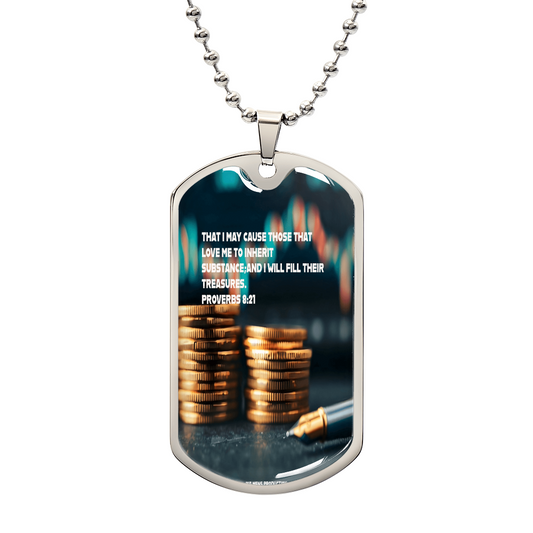 THOSE THAT LOVE ME INHERIT WEALTH  Military Chain