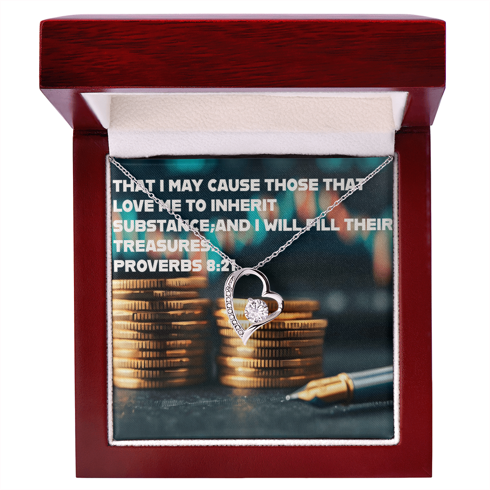 THOSE THAT LOVE ME INHERIT WEALTH FOREVER LOVE NECKLACE