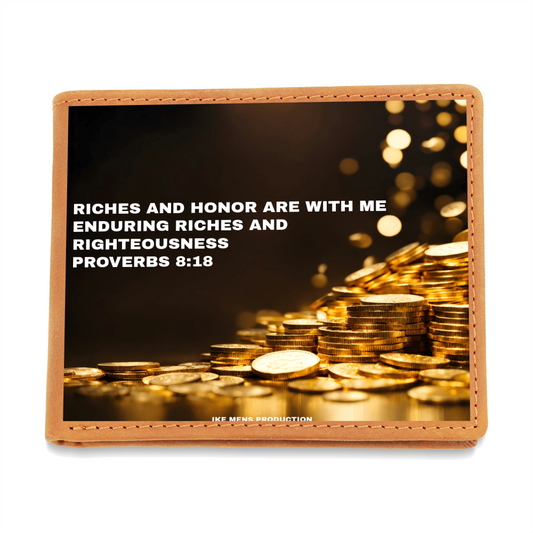 RICHES AND HONOR