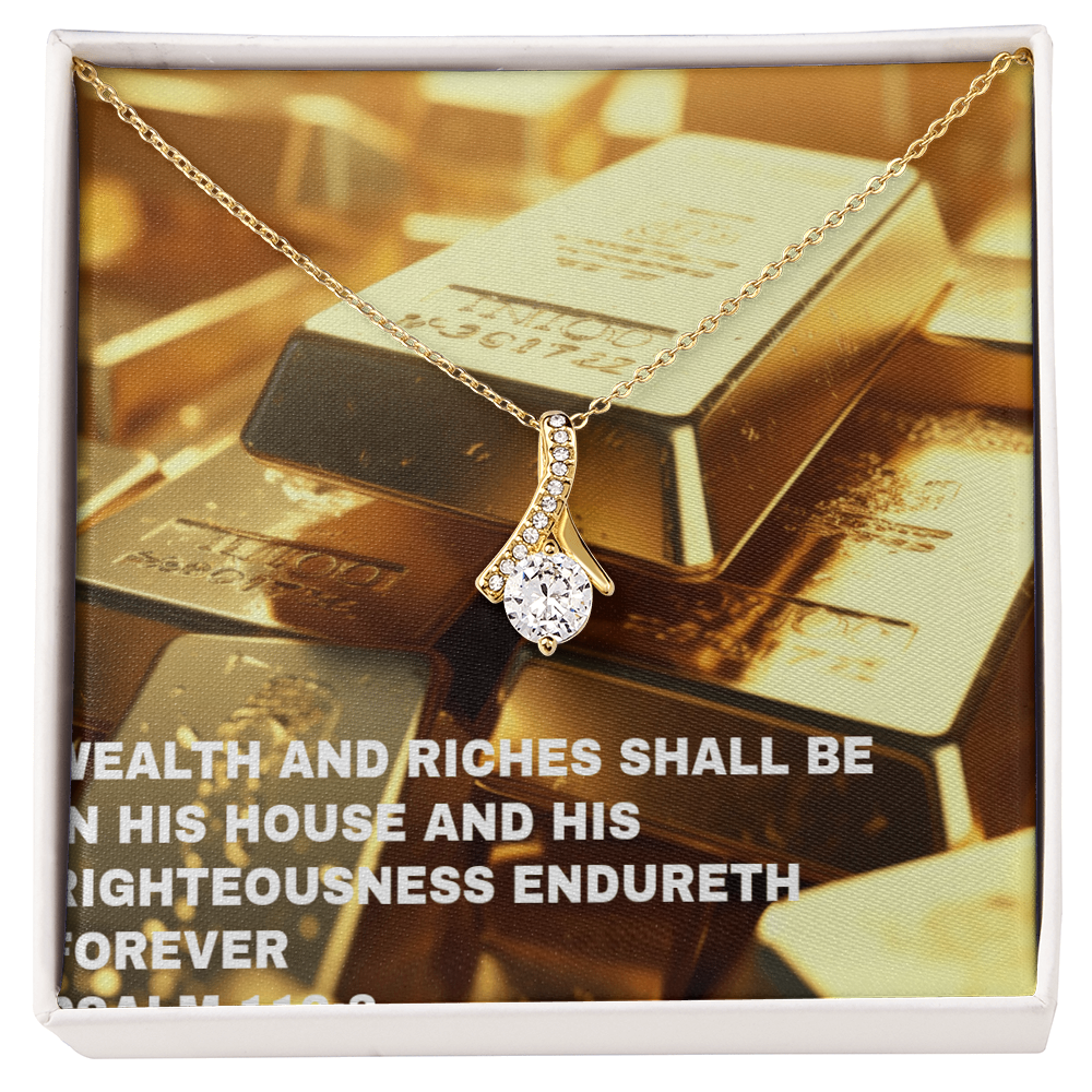 WEALTH AND RICHES SHALL BE IN HIS HOUSE Alluring Beauty Necklace (Yellow & White Gold Variants)