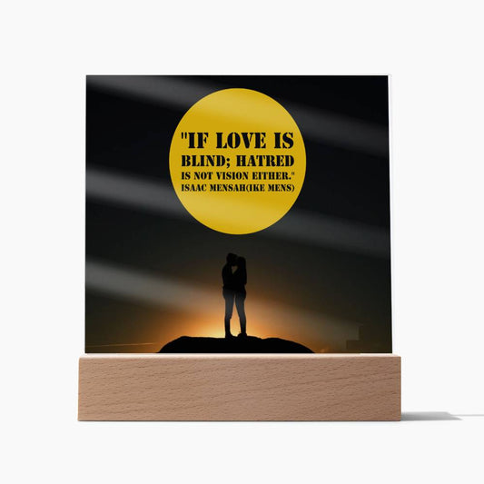 IKE MENS Quote Acrylic Square Plaque
