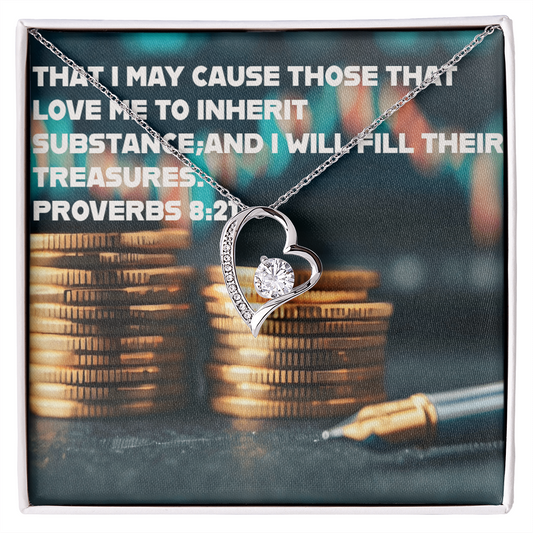 THOSE THAT LOVE ME INHERIT WEALTH FOREVER LOVE NECKLACE