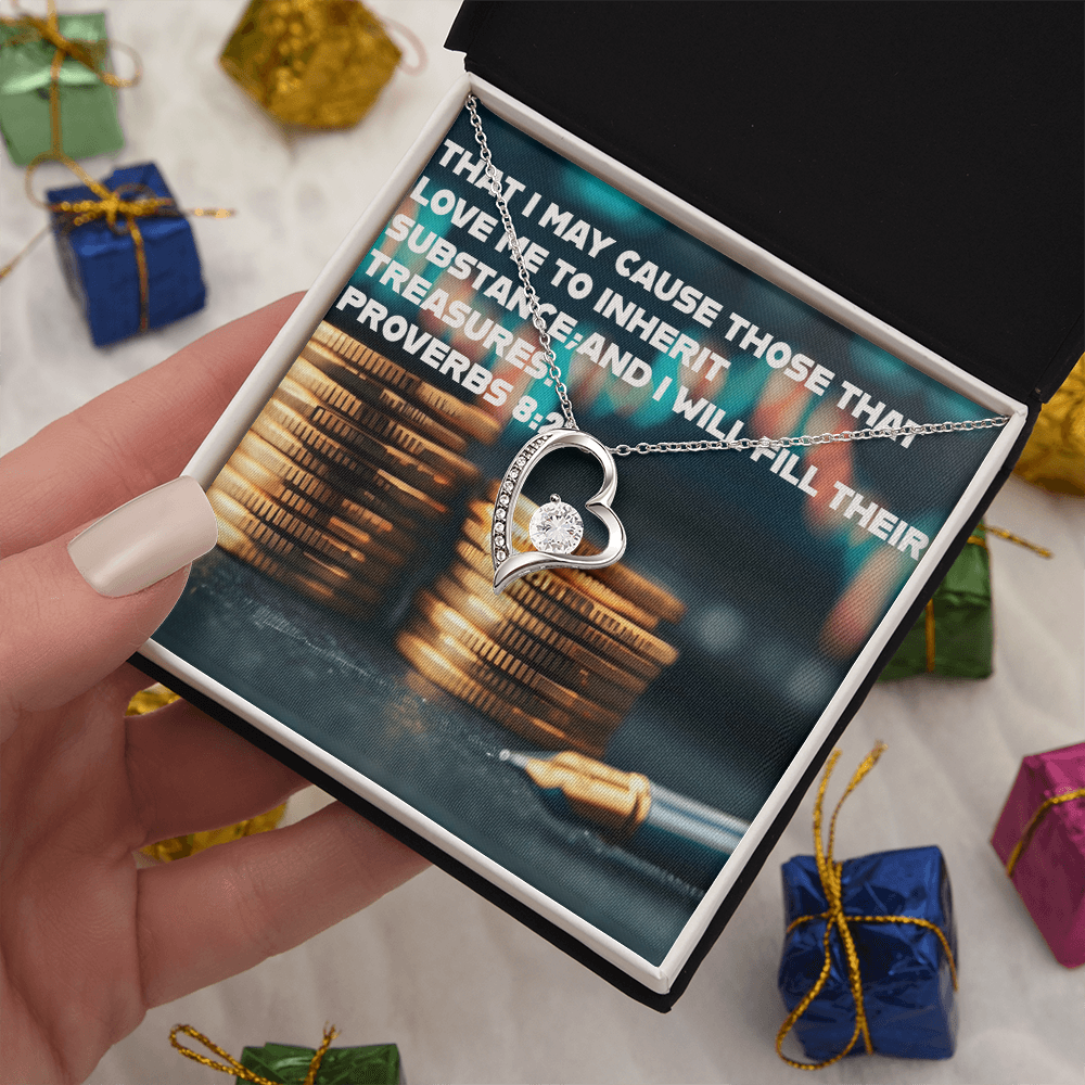 THOSE THAT LOVE ME INHERIT WEALTH FOREVER LOVE NECKLACE