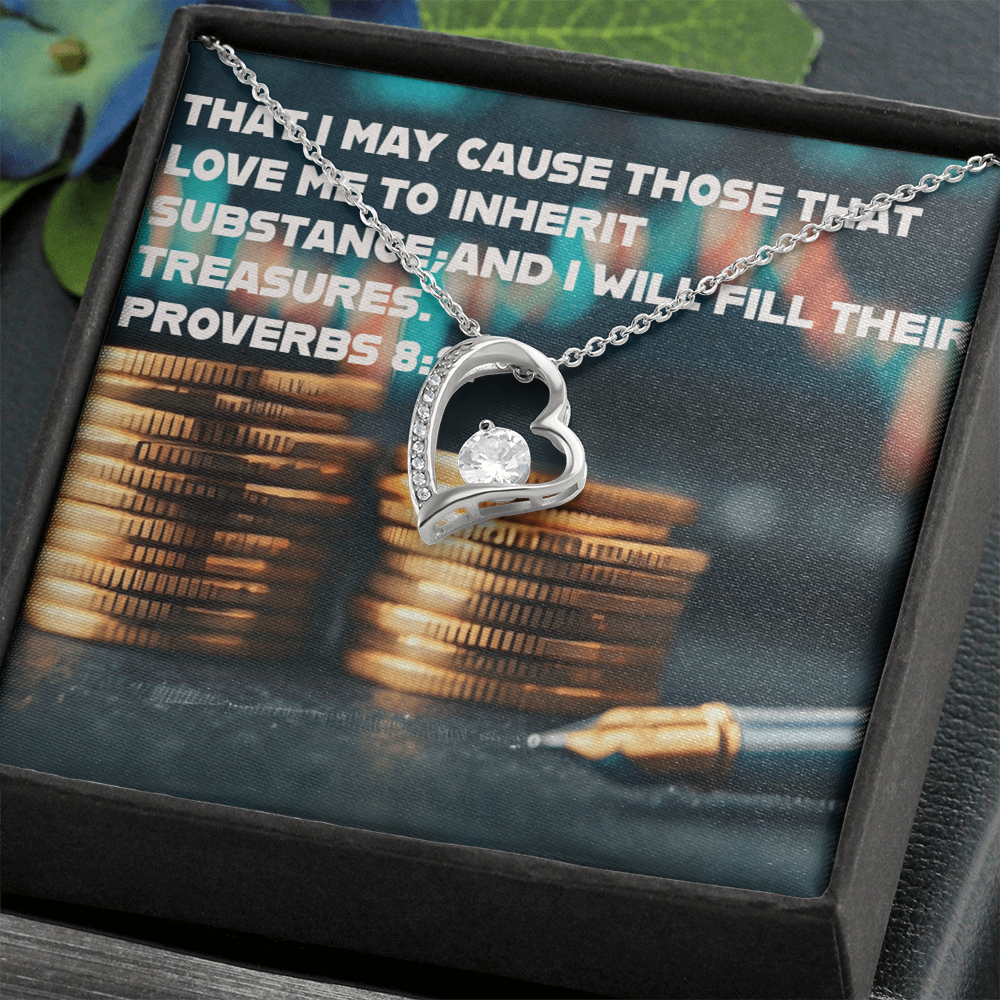 THOSE THAT LOVE ME INHERIT WEALTH FOREVER LOVE NECKLACE