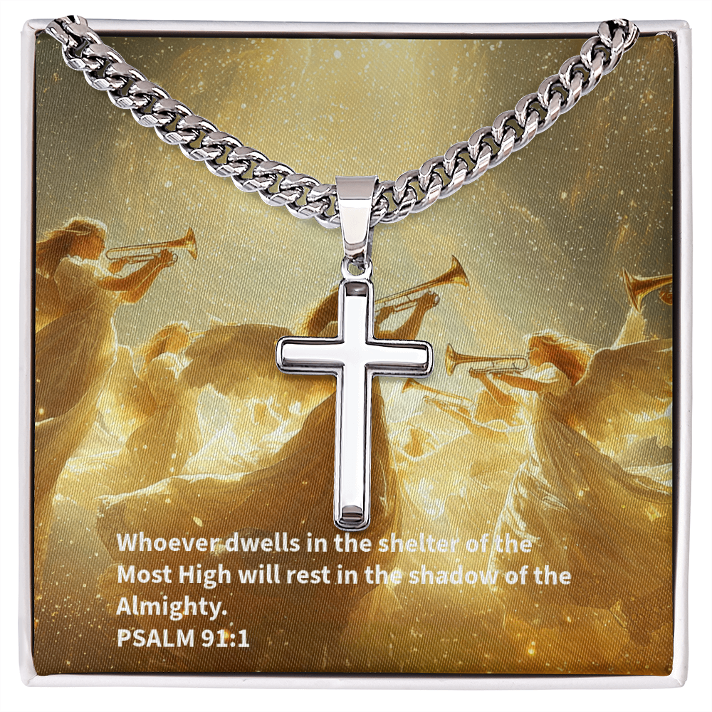 PSALM 91:1 Artisan Cross with Cuban Link Chain