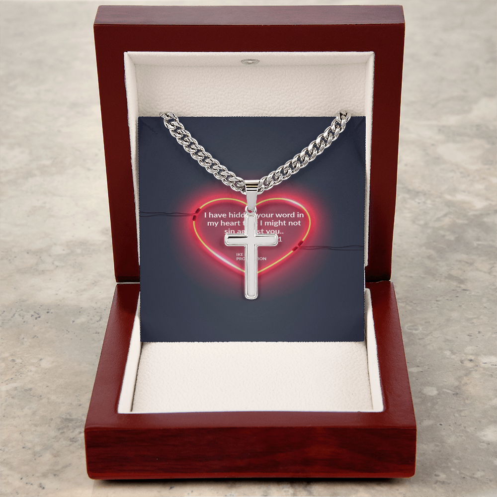PSALM 119:11  Artisan Cross with Cuban Link Chain
