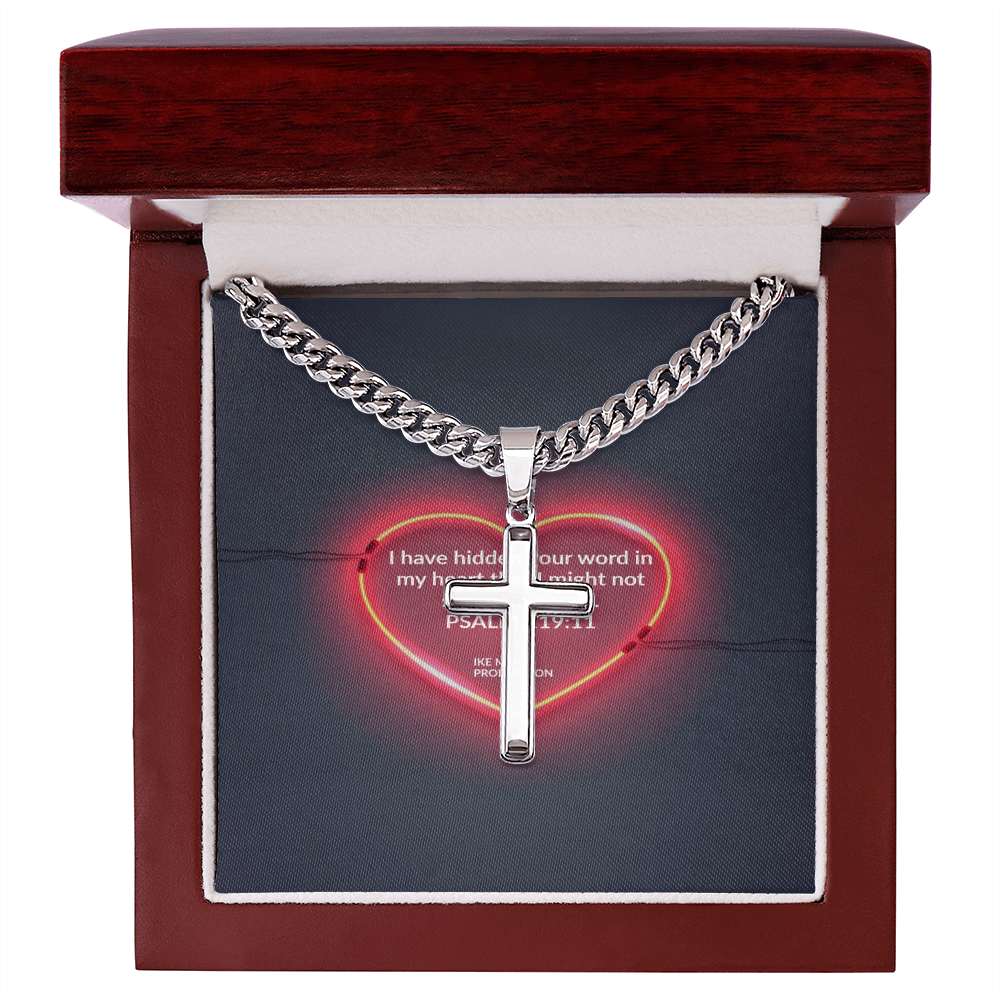 PSALM 119:11  Artisan Cross with Cuban Link Chain