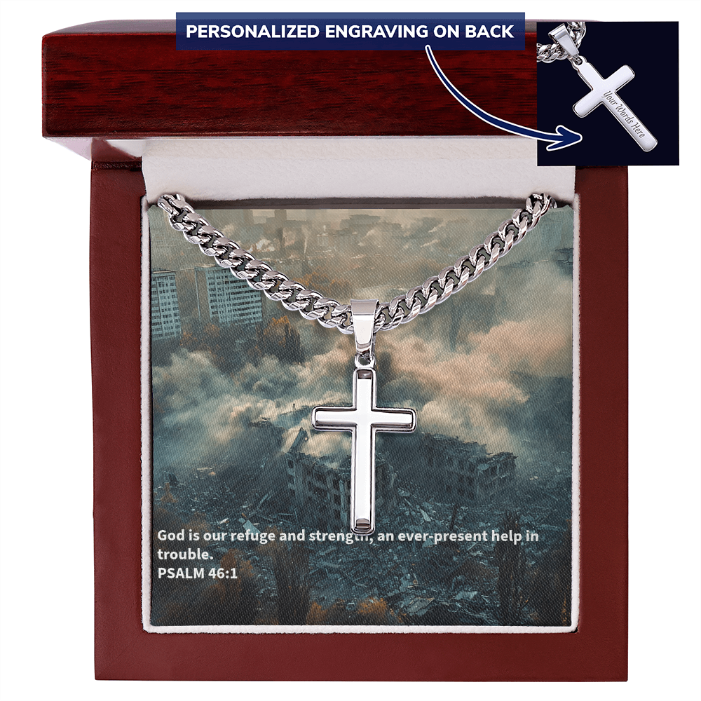 PSALM 46:1 Artisan Cross wIth Cuban Link Chain.