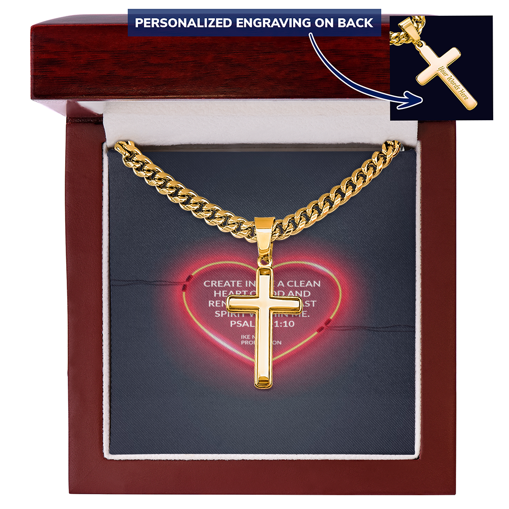 PSALM 51:10  Artisan Cross with Cuban Link Chain