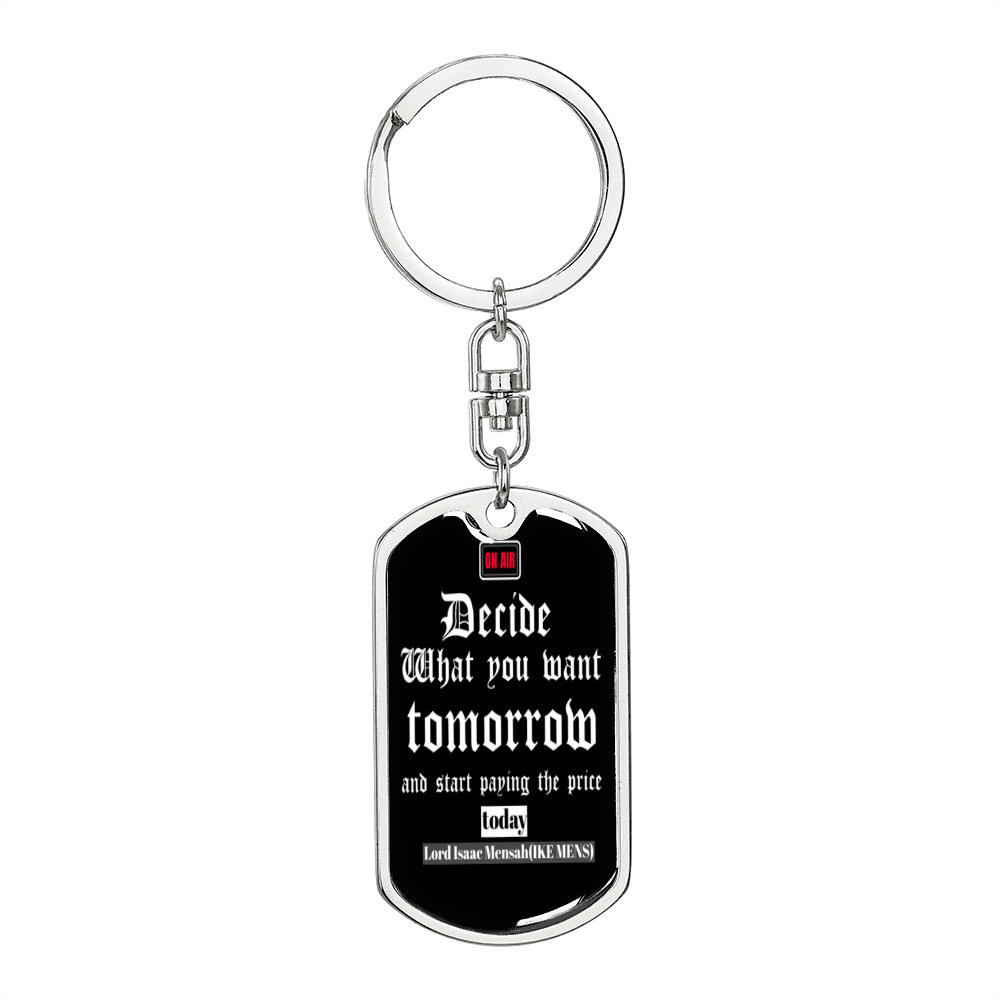 IKE MENS QUOTE KEYCHAIN