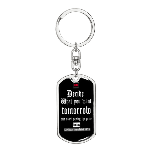 IKE MENS QUOTE KEYCHAIN