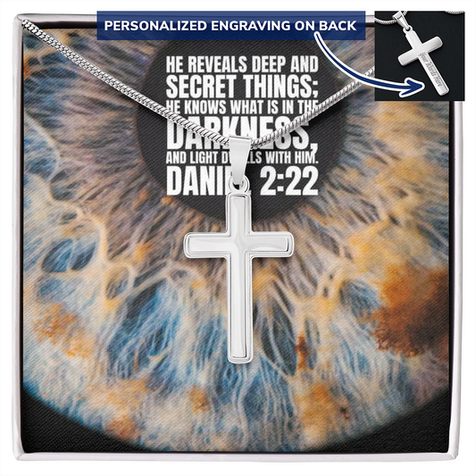 DANIEL 2:22 CROSS
