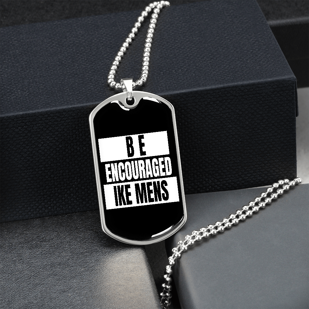 IKE MENS BE ENCOURAGED MILITARY CHAIN
