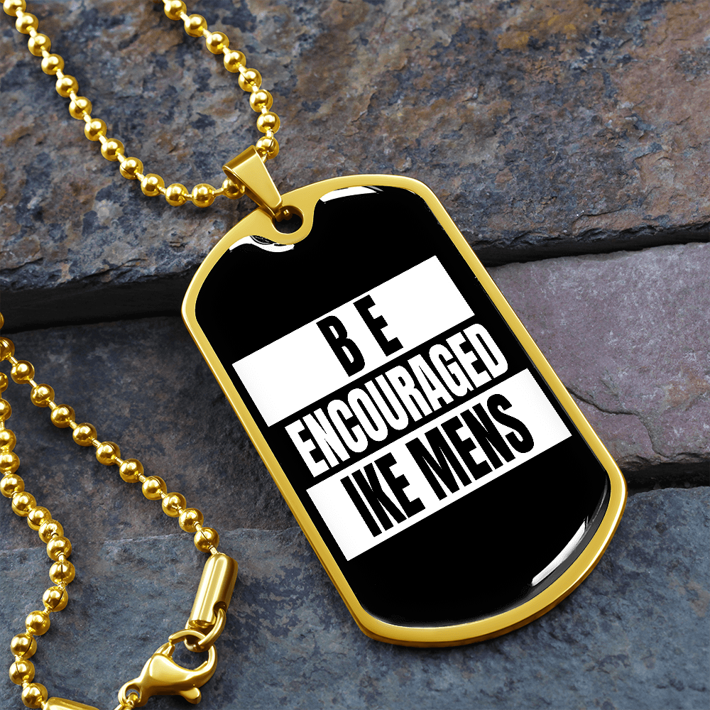 IKE MENS BE ENCOURAGED MILITARY CHAIN
