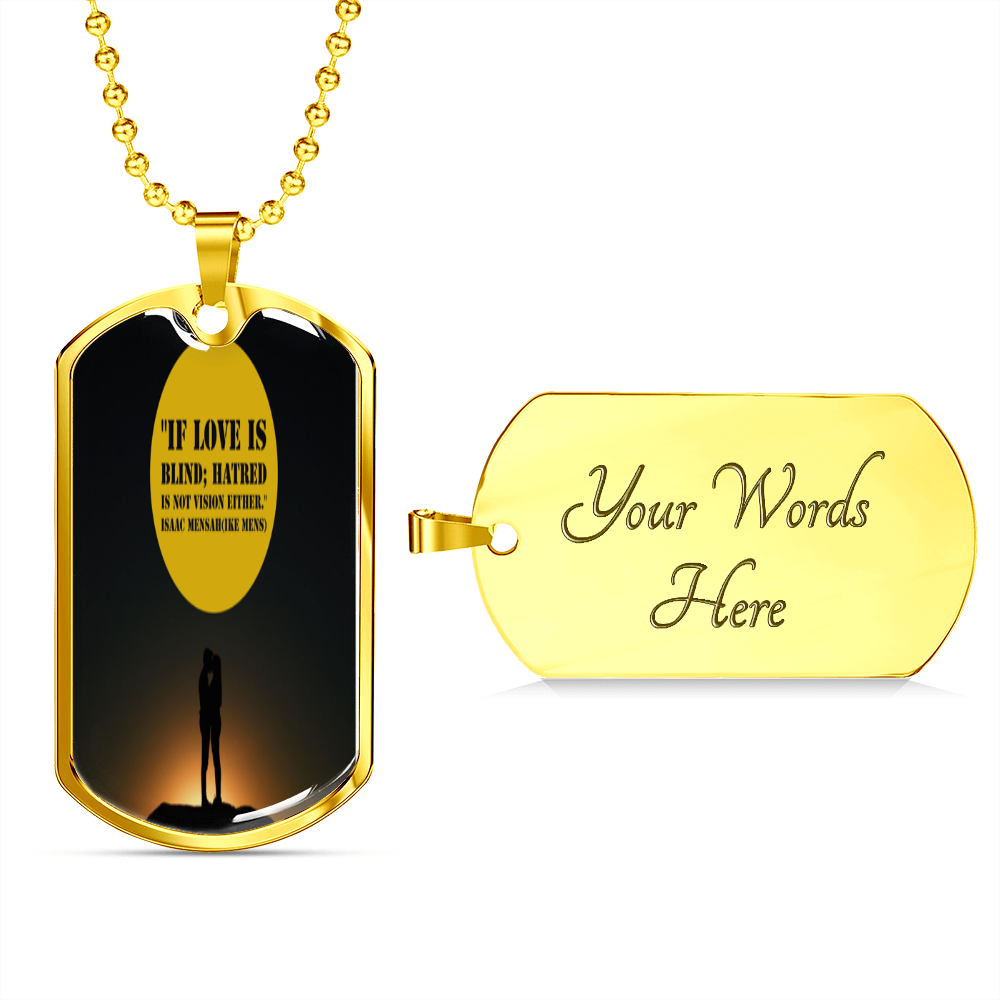 IKE MENS Quote Military Necklace