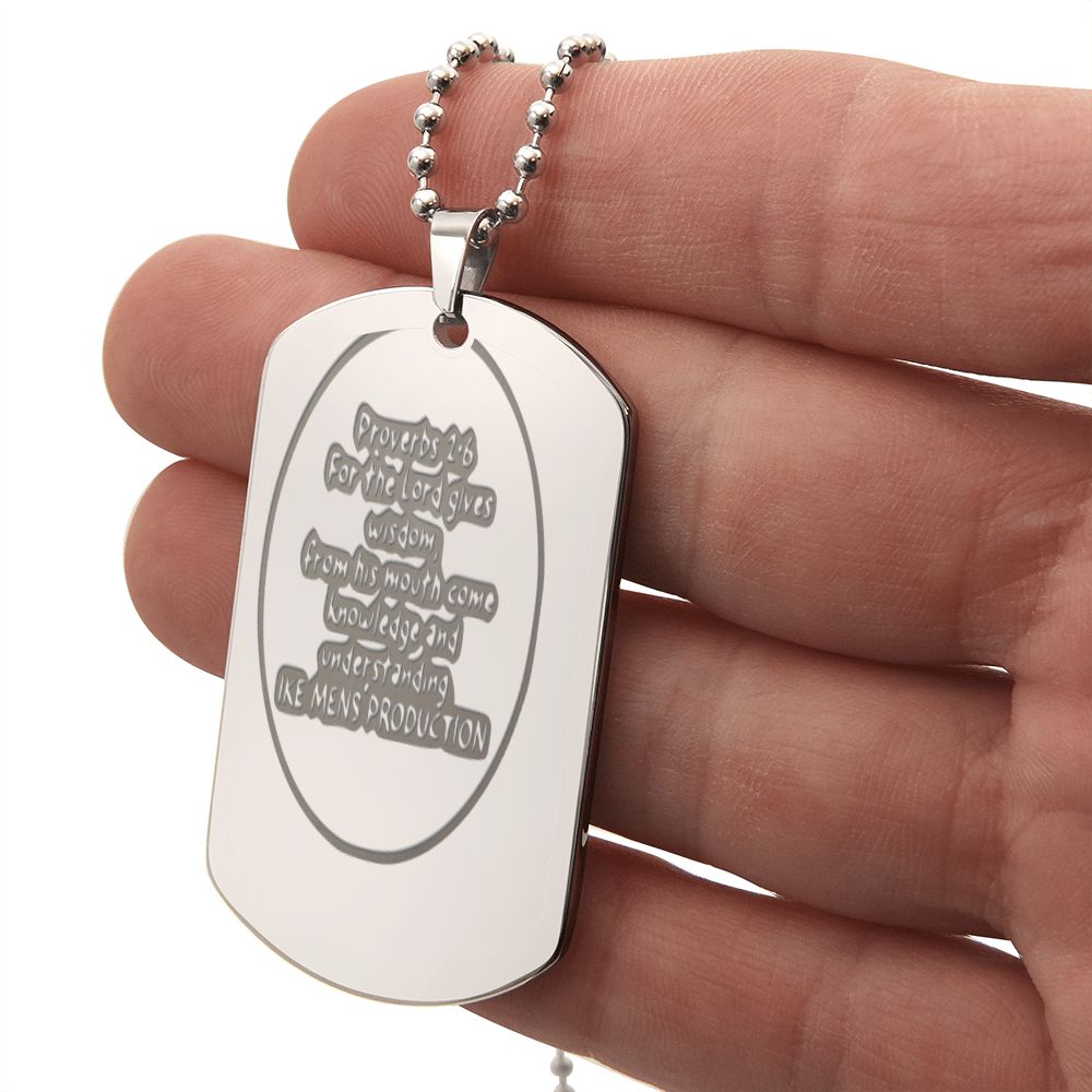 Proverbs Engraved Dog Tag