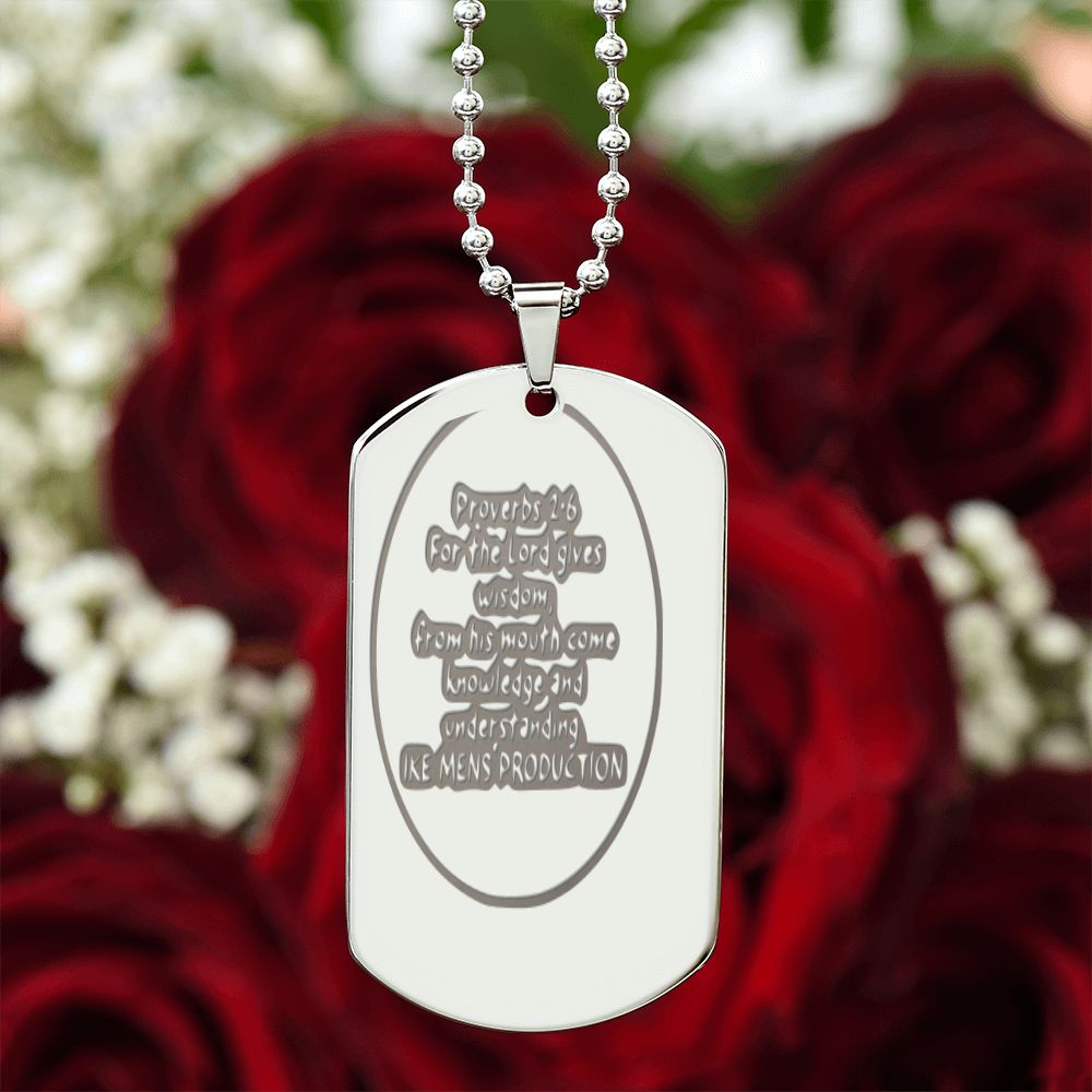 Proverbs Engraved Dog Tag
