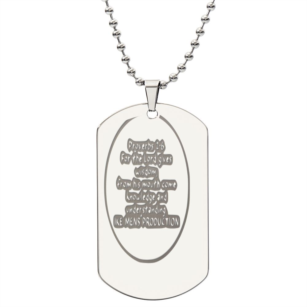 Proverbs Engraved Dog Tag