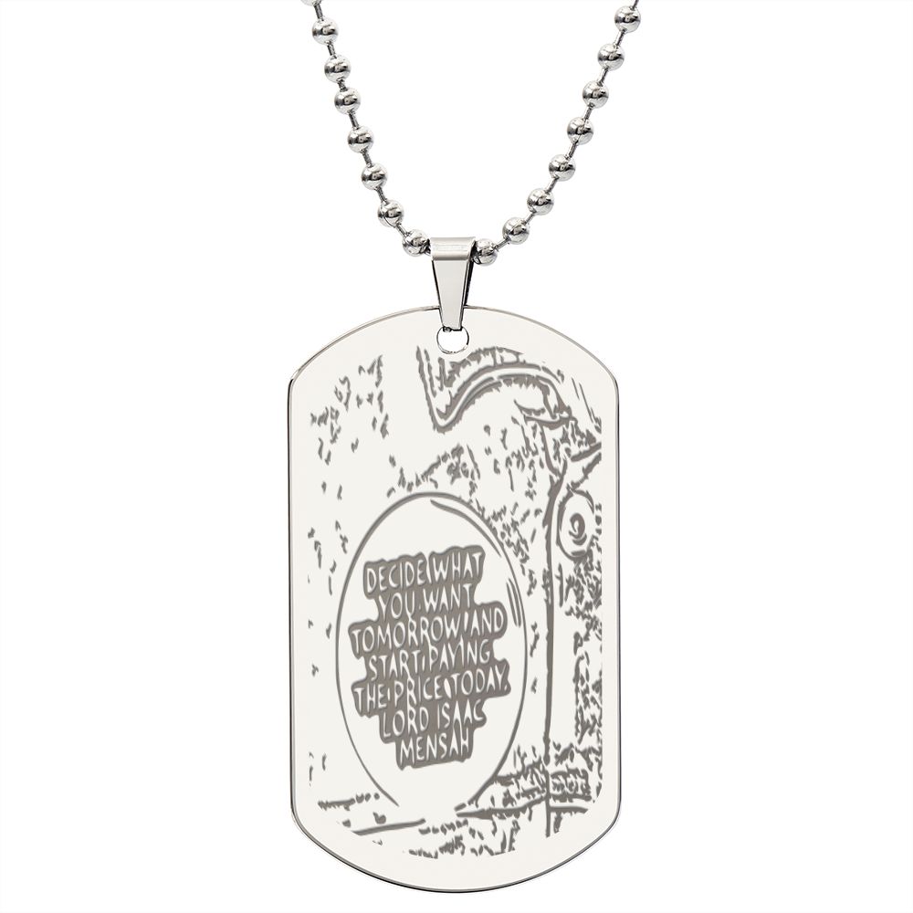 IKE MENS Quote ENGRAVED DOG TAG NECKLACE
