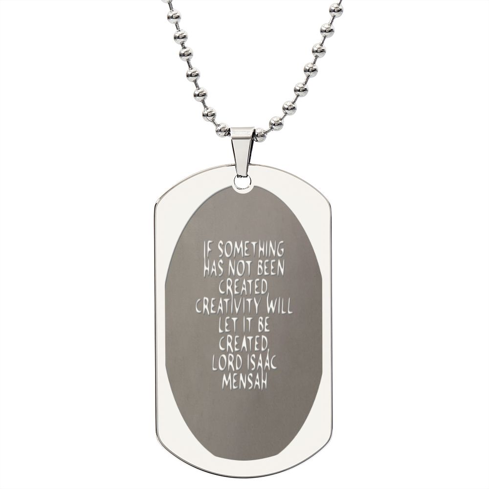 IKE MENS Quote ENGRAVED DOG TAG NECKLACE