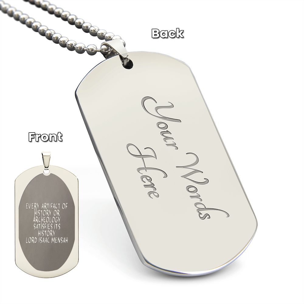 IKE MENS Quote ENGRAVED DOG TAG NECKLACE