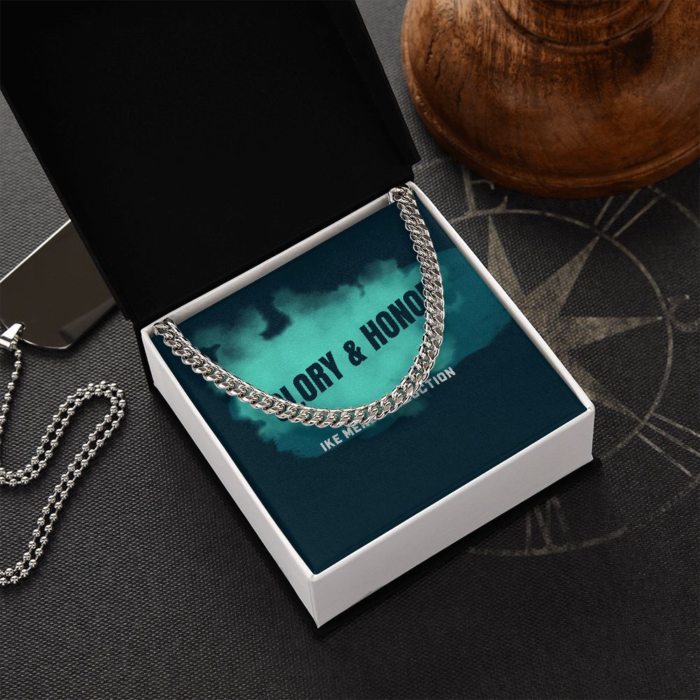 GLORY & HONOR CUBAN LINK CHAIN