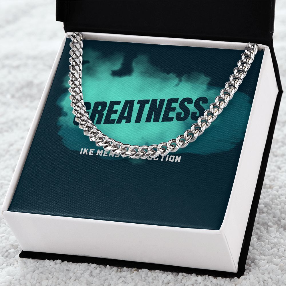 GREATNESS CUBAN LINK CHAIN