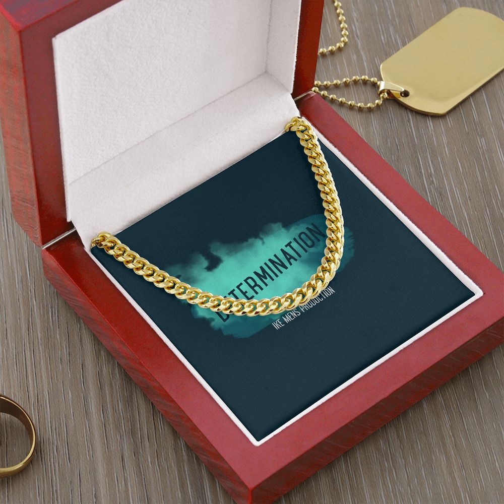 DETERMINATION CUBAN LINK CHAIN