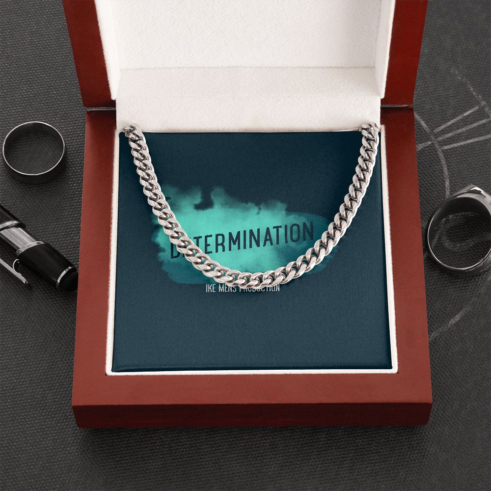 DETERMINATION CUBAN LINK CHAIN