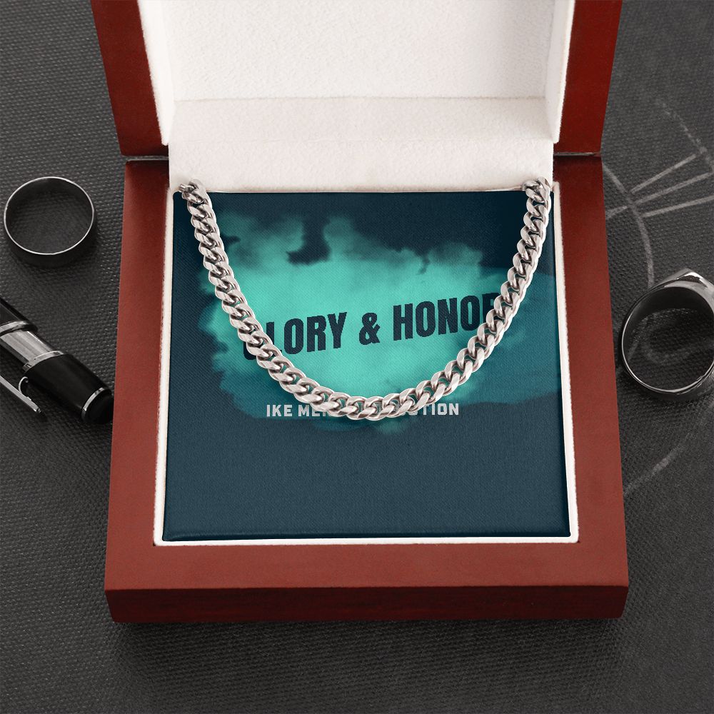 GLORY & HONOR CUBAN LINK CHAIN