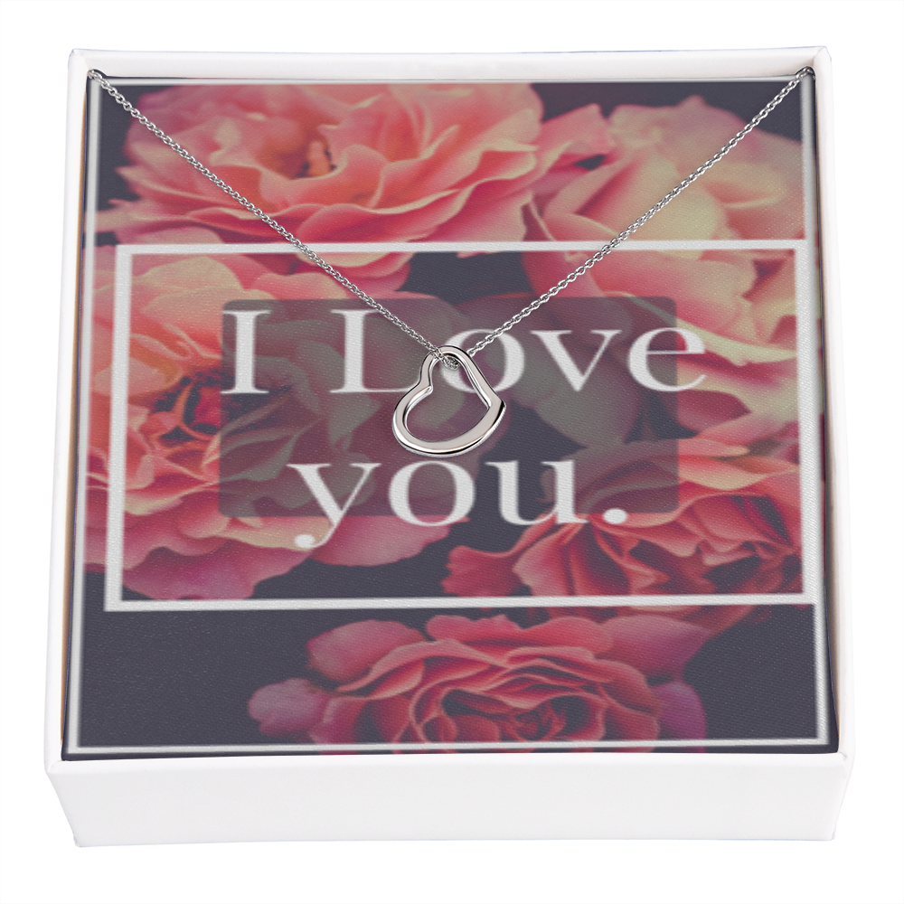 I LOVE YOU DELICATE HEART NECKLACE