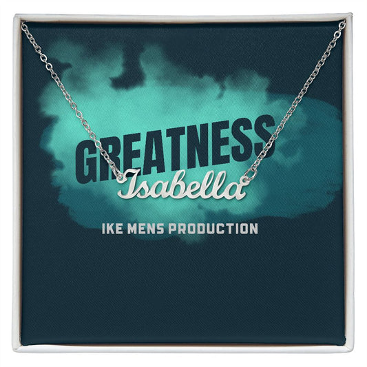 GREATNESS PERSONALIZED NAME NECKLACE