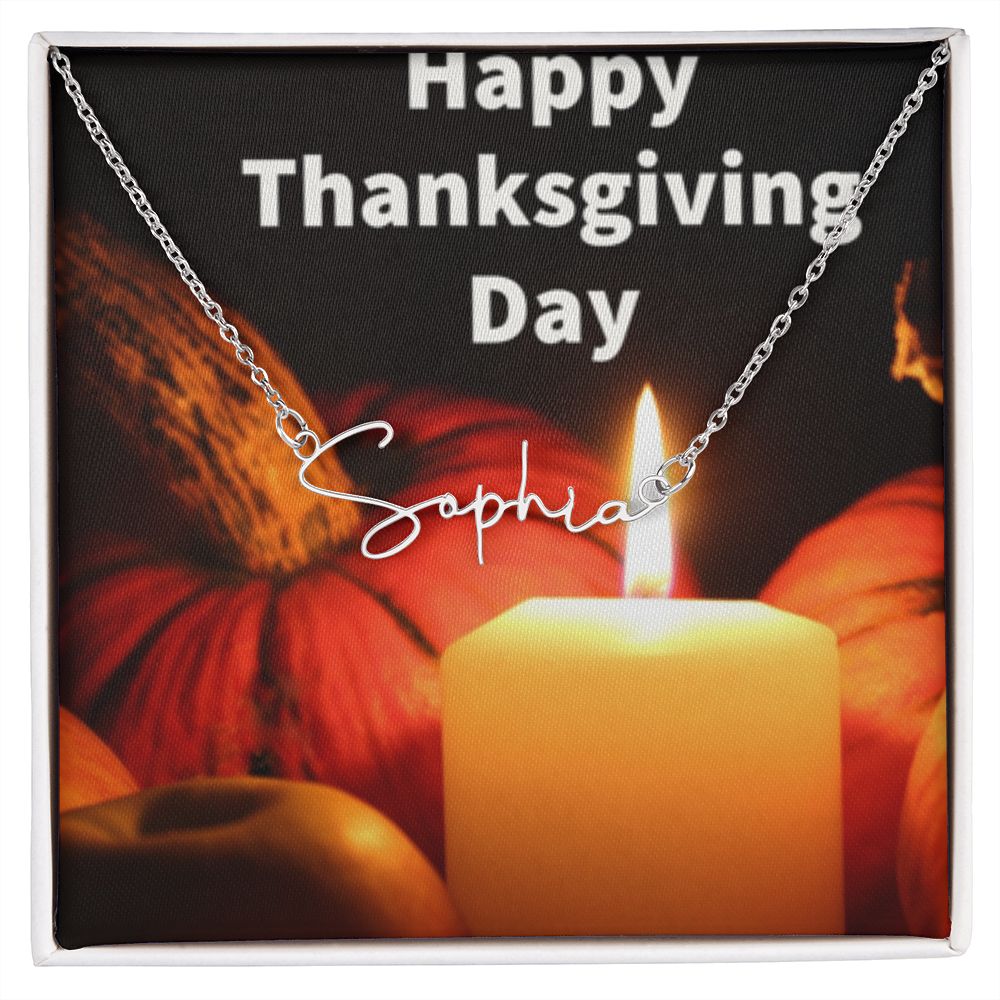 Happy Thanksgiving Day Signature Name Necklace