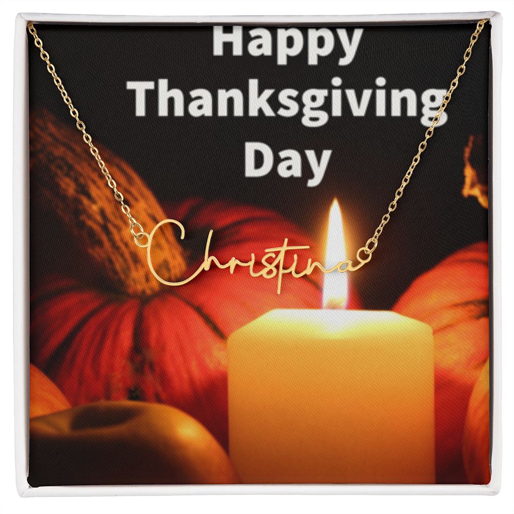 Happy Thanksgiving Day Signature Name Necklace