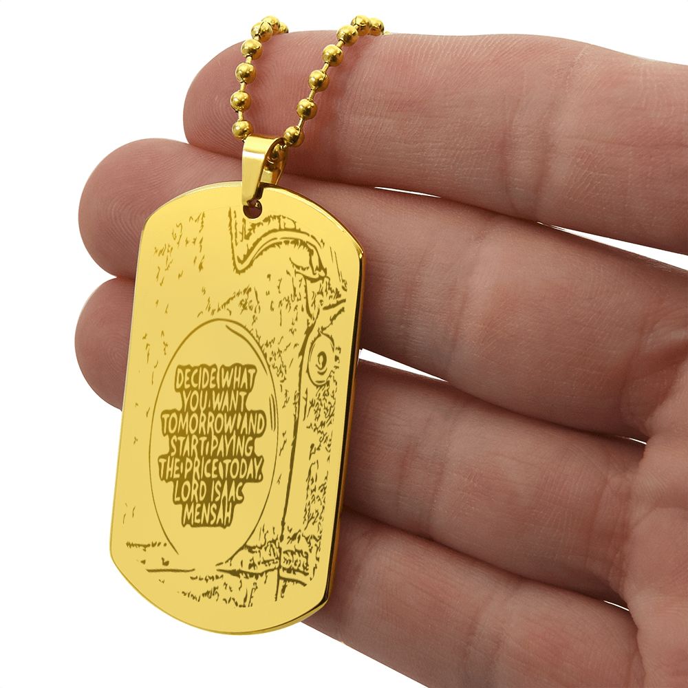 IKE MENS Quote ENGRAVED DOG TAG NECKLACE
