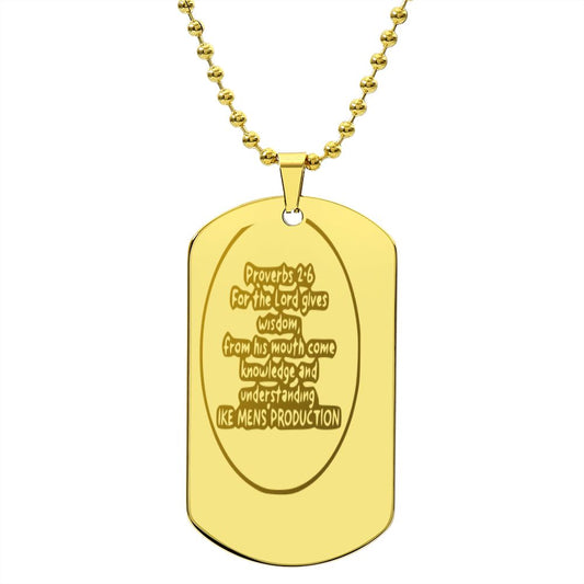 Proverbs Engraved Dog Tag