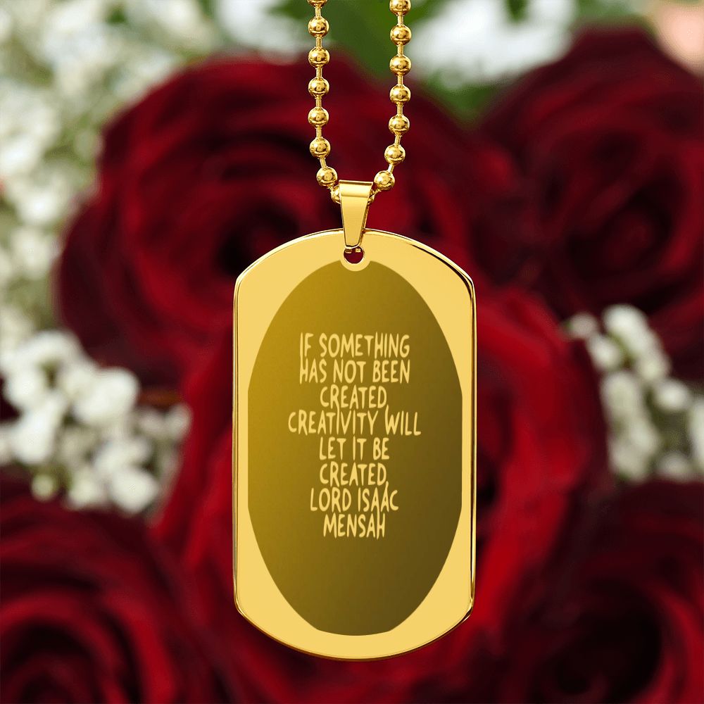 IKE MENS Quote ENGRAVED DOG TAG NECKLACE