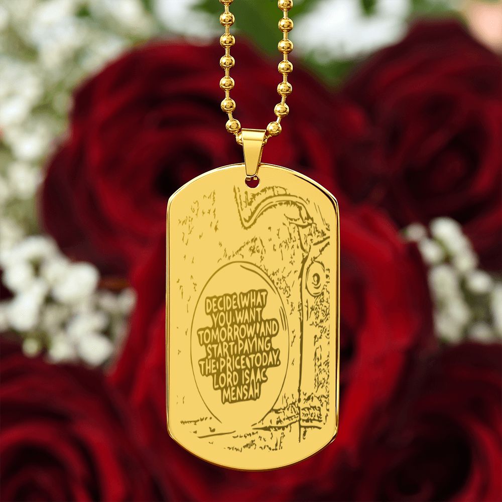 IKE MENS Quote ENGRAVED DOG TAG NECKLACE