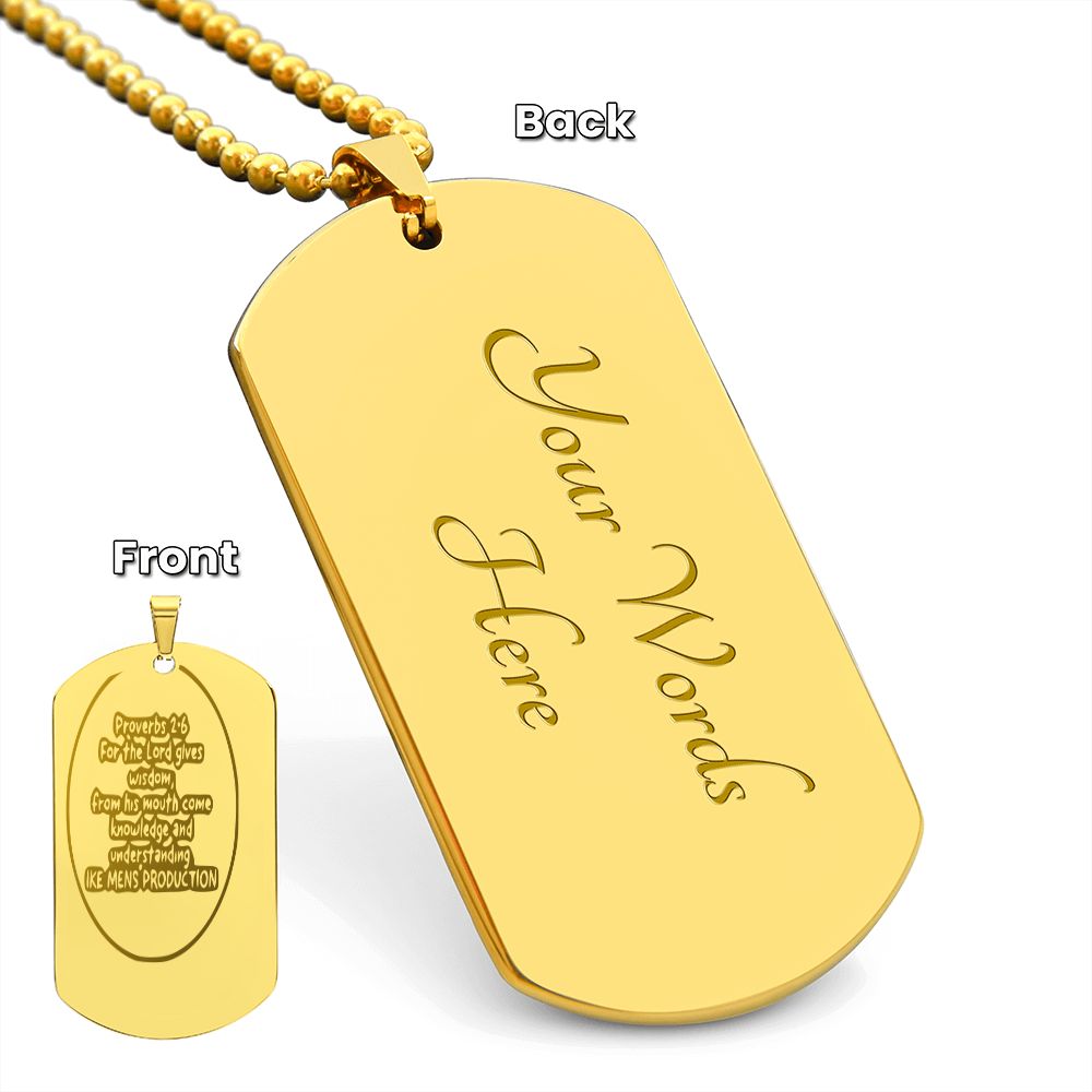 Proverbs Engraved Dog Tag