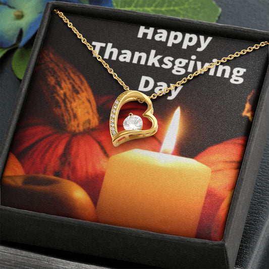 HAPPY THANKSGIVING DAY FOREVER LOVE NECKLACE