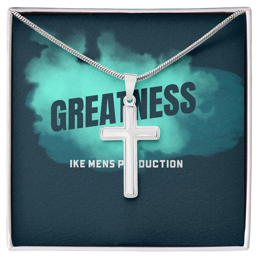 POWER OF GREATNESS STEEL CROSS