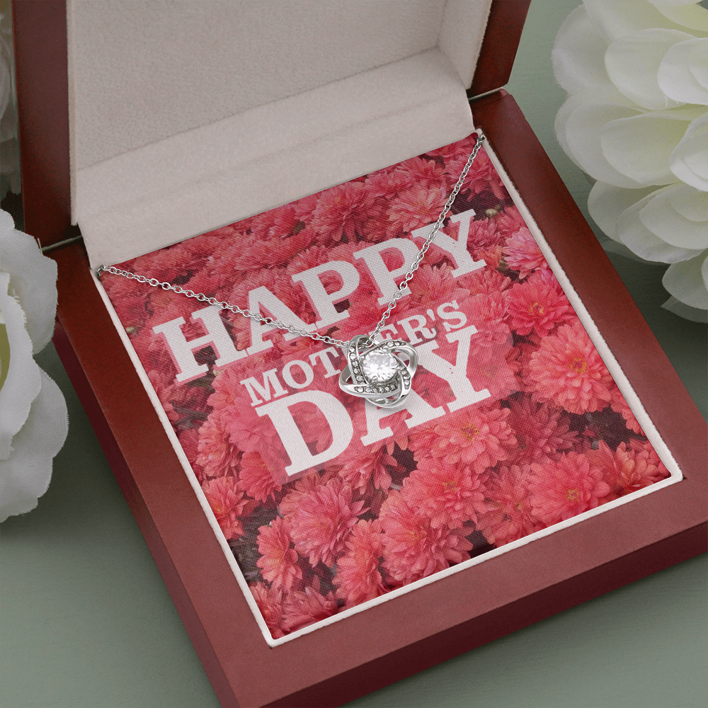 Happy Mother's Day Love Knot
